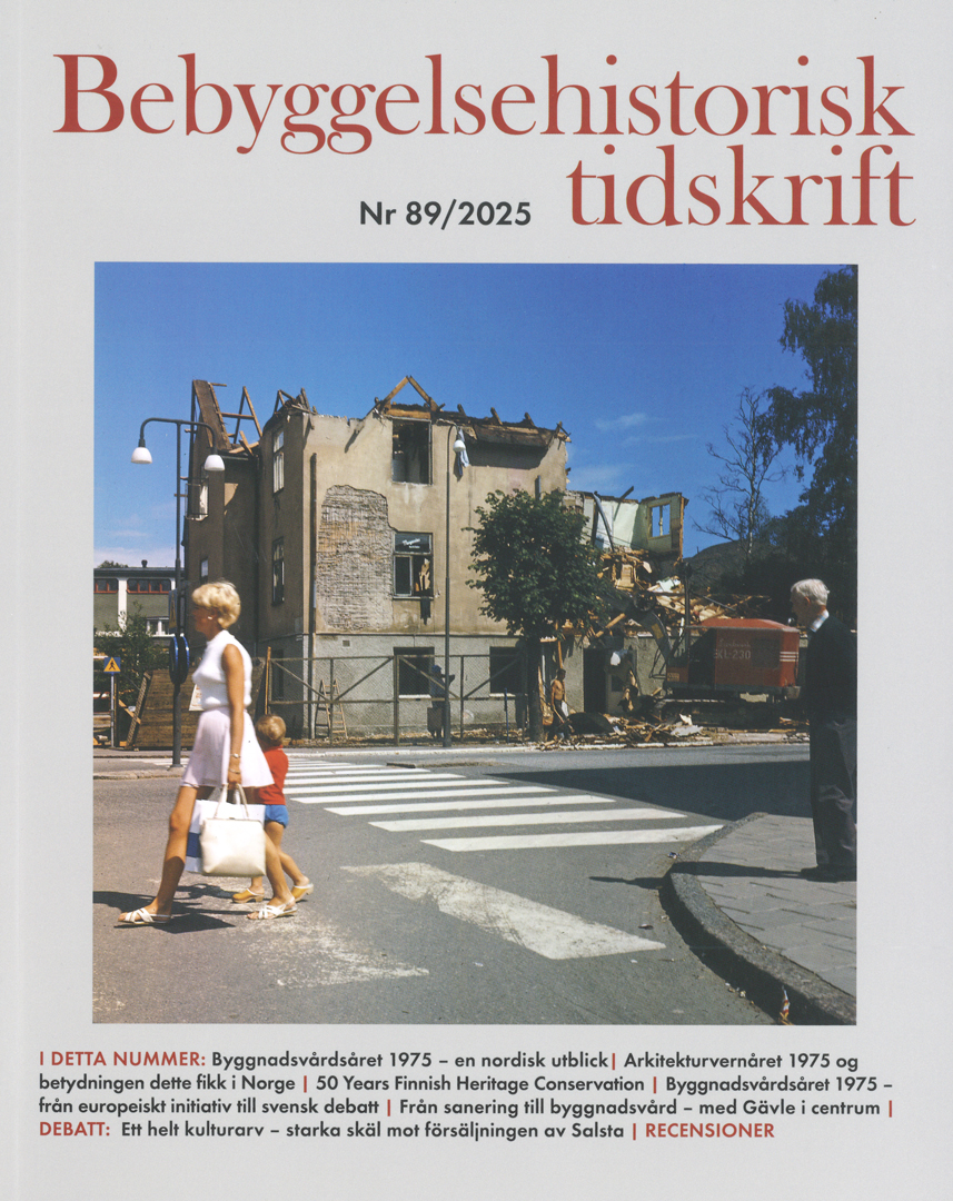 Bebyggelsehistorisk tidskrift nr 89 2025